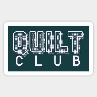 Quilt Club Pop Sticker